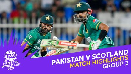 Match Highlights: Pakistan v Scotland
