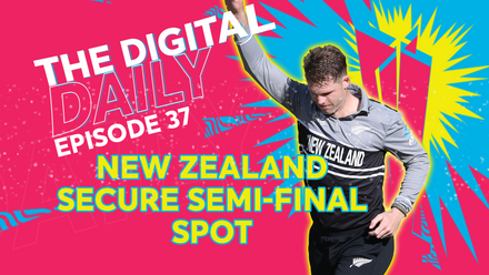 New Zealand power past Ireland to progress | Digital Daily: Episode 37 | T20WC 2022
