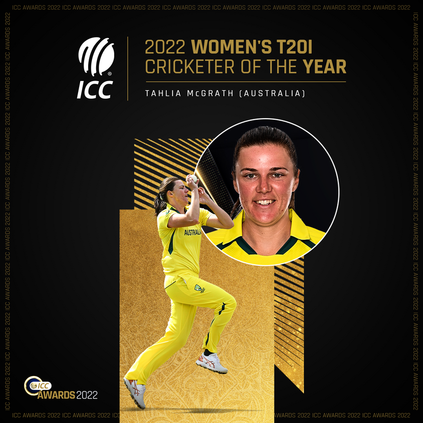 Australia's Tahlia McGrath has been voted ICC Women's T20I Cricketer of the Year 2022